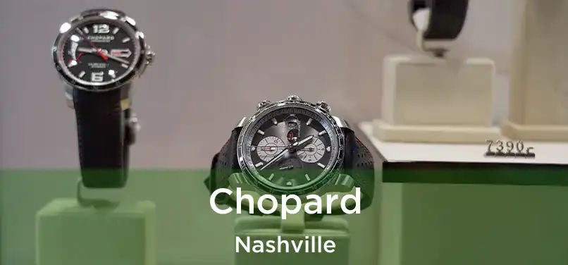 Chopard Nashville