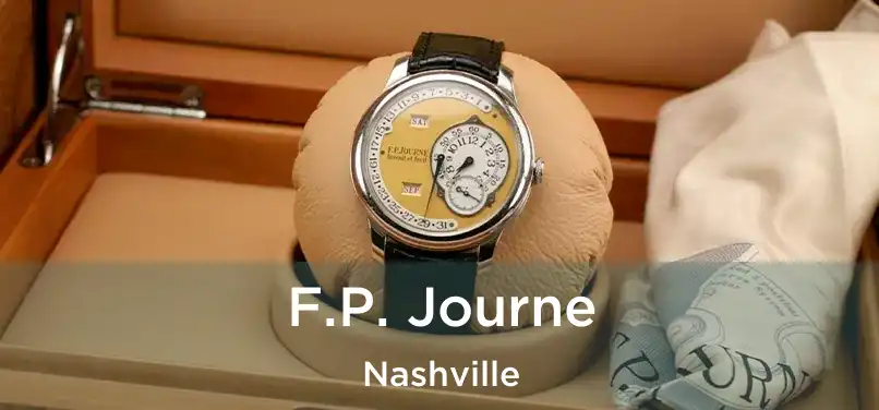 F.P. Journe Nashville